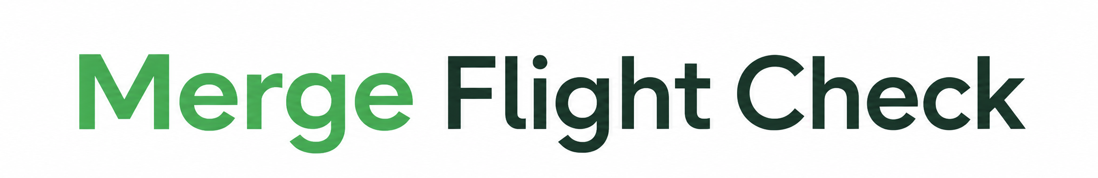 Merge Flight Check